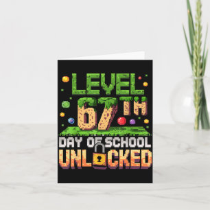 67th Day Of School Gamer Level Unlocked 100 Days O Card