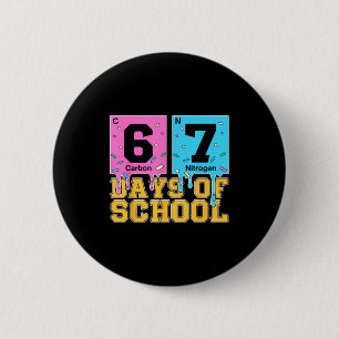 67th Day Of School Kids Funny Meme Six Seven Perio 6 Cm Round Badge