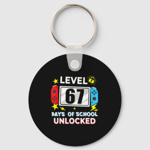 67th Day Of School Level 67 Days Of School Unlocke Key Ring