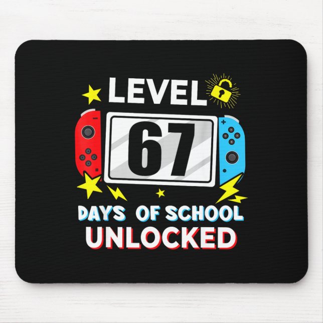 67th Day Of School Level 67 Days Of School Unlocke Mouse Pad (Front)