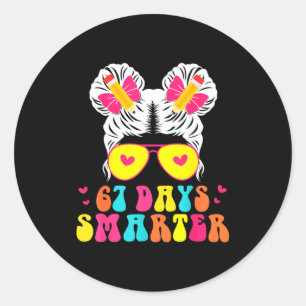 67th Day Of School Shirt 67 Day Smarter Bun Teache Classic Round Sticker