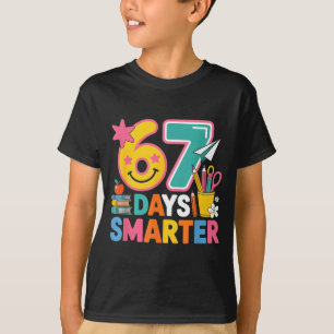 67th Day Of School Shirt 67 Days Smarter Teacher B
