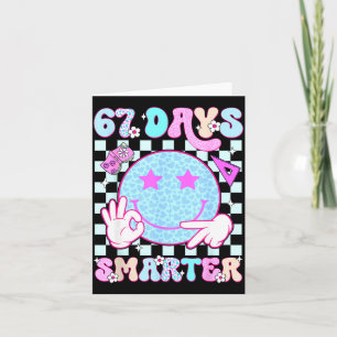 67th Day Of School Shirt 67 Days Smarter Teacher B Card