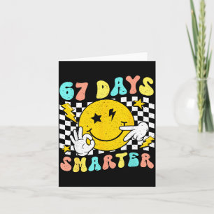 67th Day Of School Shirt 67 Days Smarter Teacher B Card