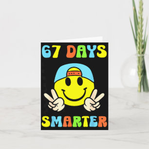 67th Day Of School Shirt 67 Days Smarter Teacher B Card