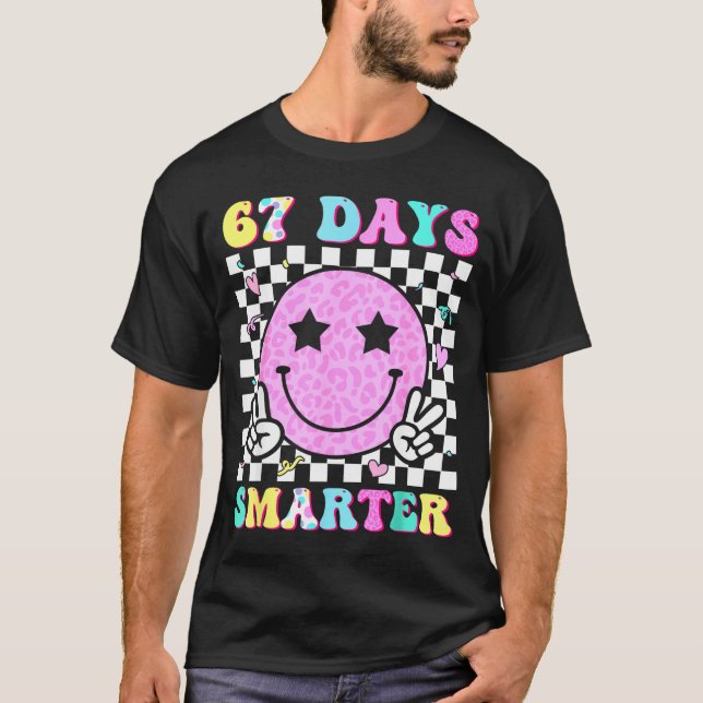 67th Day Of School Shirt 67 Days Smarter Teacher G (Front)