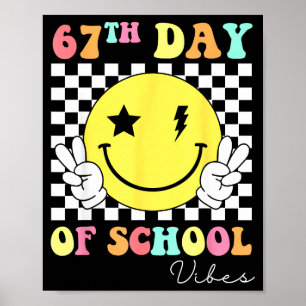 67th Day Of School Smile Face 67 Six Seven Meme Gi Poster