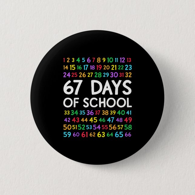 67th Day Of School Teacher Kids 67 Math Numbers 10 6 Cm Round Badge (Front)