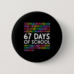67th Day Of School Teacher Kids 67 Math Numbers 10 6 Cm Round Badge