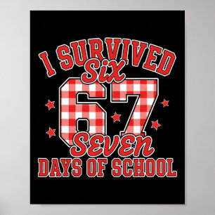 67th Day Of School Teacher Kids 67 Meme Teacher St Poster