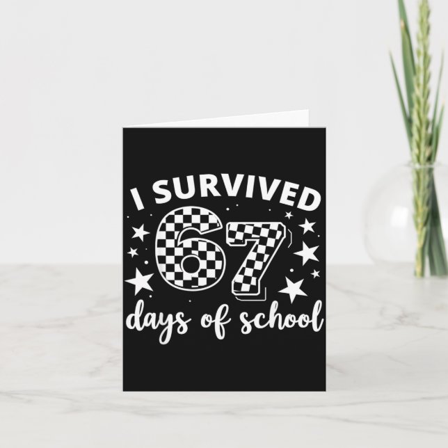 67th Day Of School Teacher Students Kids 6 7 Meme  Card (Front)