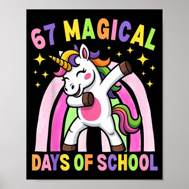 67th Day Of School Unicorn 67 Magical Days Teacher Poster (Front)