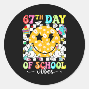 67th Day Of School Vibes 67 Days Smarter Teacher B Classic Round Sticker