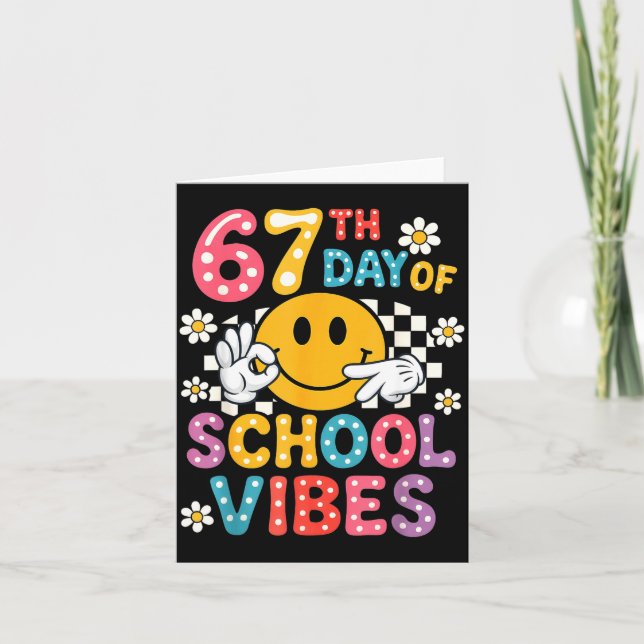 67th Day Of School Vibes 67 Meme Cute Smile Face T Card (Front)