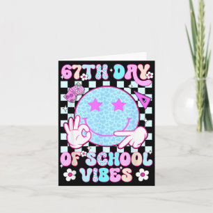 67th Day Of School Vibes 67 Meme Cute Smile Face T Card