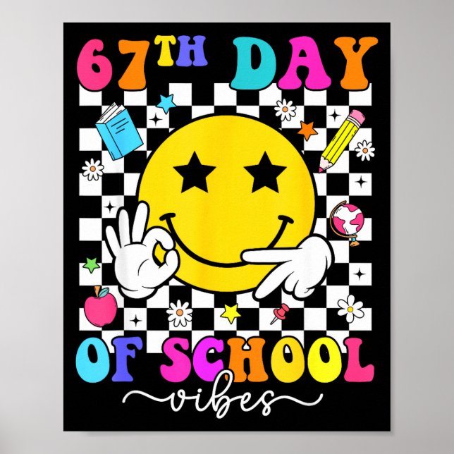 67th Day Of School Vibes 67 Meme Cute Smile Face T Poster (Front)
