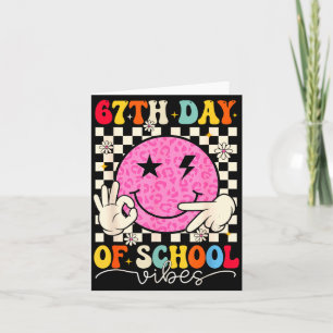 67th Day Of School Vibes Funny Six Seven 67 Meme S Card