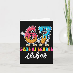 67th Day Of School Vibes Funny Six Seven 67 Meme S Card