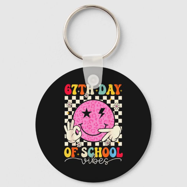 67th Day Of School Vibes Funny Six Seven 67 Meme S Key Ring (Front)