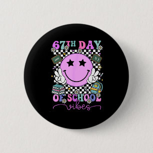 67th Day Of School Vibes Groovy Retro 100 Days Of  6 Cm Round Badge
