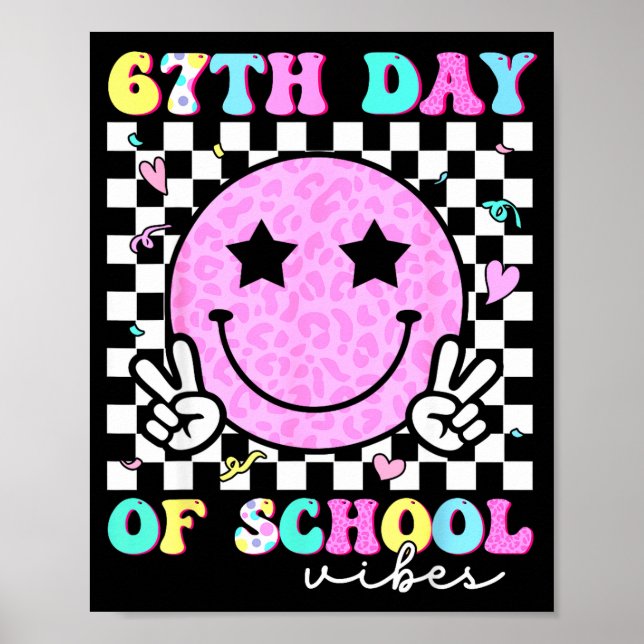 67th Day Of School Vibes Smile Face 67 Six Seven M Poster (Front)