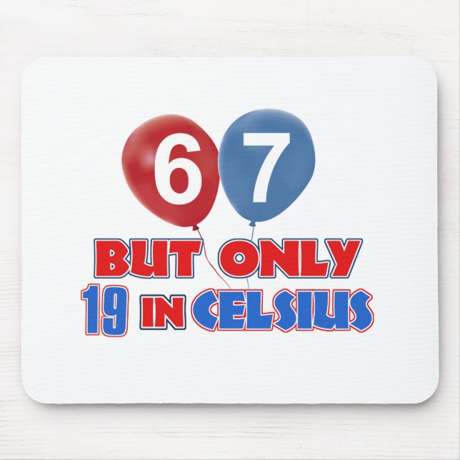 67th year old birthday designs mouse pad (Front)