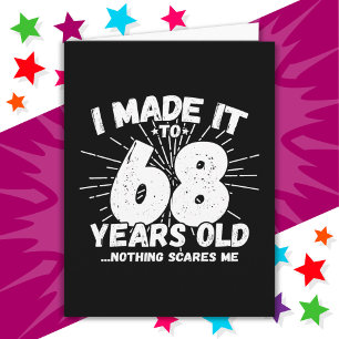 68 Year Old Sarcastic Meme Funny 68th Birthday Card