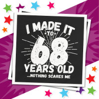 68 Year Old Sarcastic Meme Funny 68th Birthday