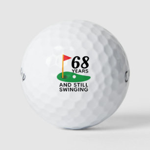 68 Years and Still Swinging Funny 68th Birthday Golf Balls