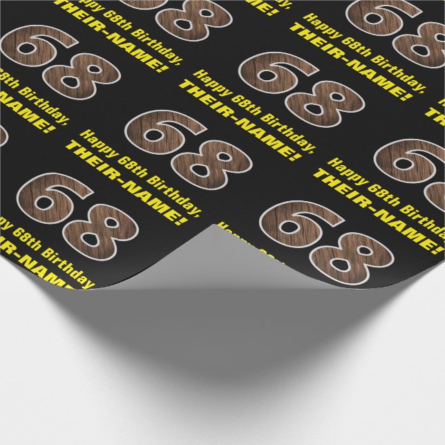 68th Birthday: Name & Faux Wood Grain Pattern "68" Wrapping Paper (Corner)