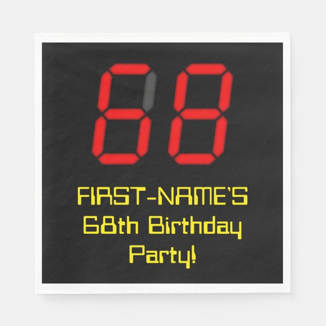 68th Birthday: Red Digital Clock Style "68" + Name Napkin (Front)