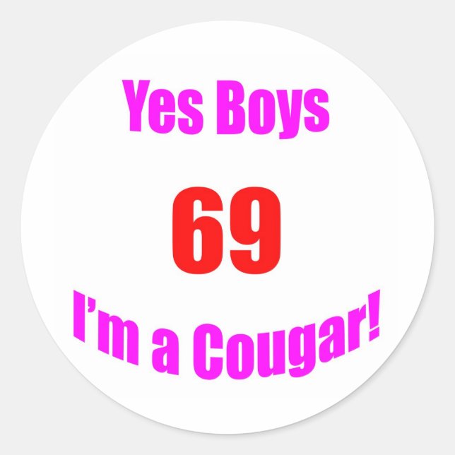 69 Cougar Birthday Classic Round Sticker (Front)