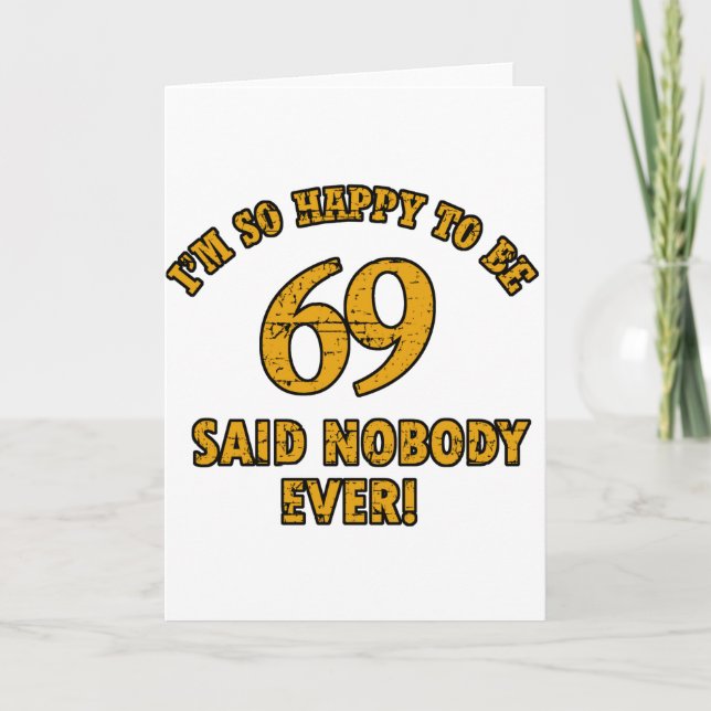 69 years Old birthday designs Card (Front)