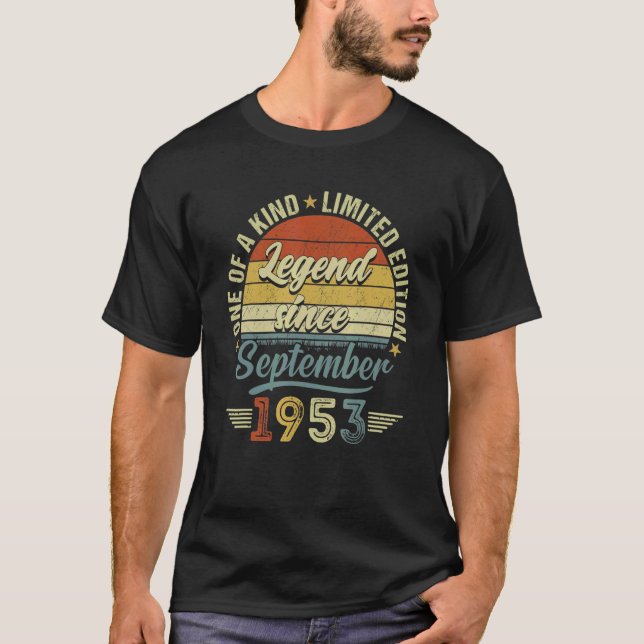 69 Years Old  Legend Since September 1953 69th Bir T-Shirt (Front)