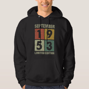 69 Years Old Vintage September 1953 69th Birthday Hoodie