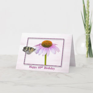 69th Birthday Butterfly on Cone Flower  Card