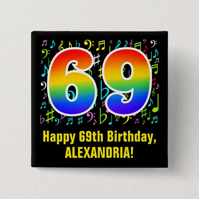 69th Birthday: Colourful Music Symbols, Rainbow 69 15 Cm Square Badge (Front)