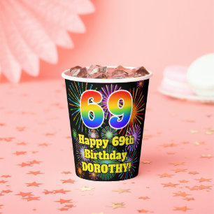 69th Birthday: Fun Fireworks Pattern + Rainbow 69 Paper Cups