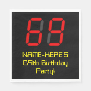 69th Birthday: Red Digital Clock Style "69" + Name Napkin