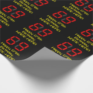 69th Birthday: Red Digital Clock Style "69" + Name Wrapping Paper