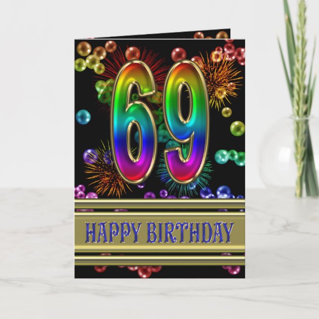 69th Birthday with rainbow bubbles and fireworks Card (Front)