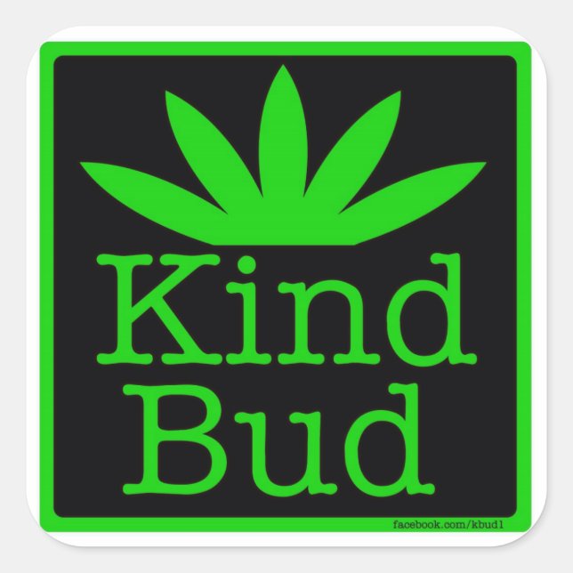 6 - 3"square Kind Bud Stickers (Front)