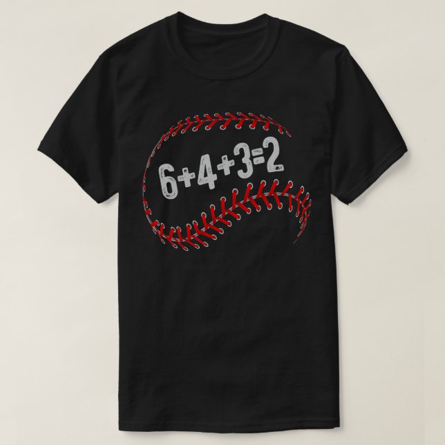 6+4+3=2 Double Play Baseball Player Fun Baseball S T-Shirt (Design Front)