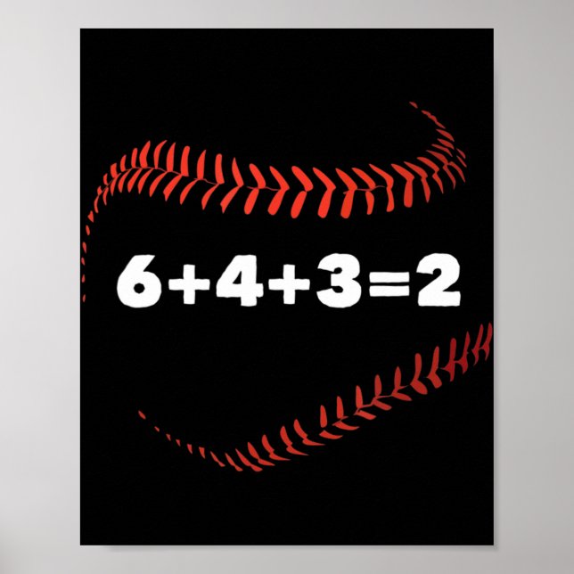 6+4+3=2 Double Play Baseball Player Gift Baseball  Poster (Front)