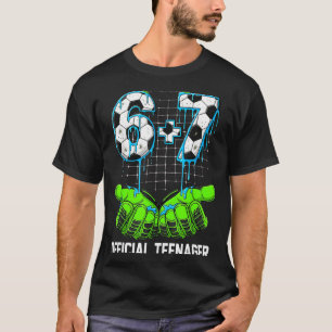 6+7 = 13 Year Old Boys Girls Teenager 13th Birthda T-Shirt