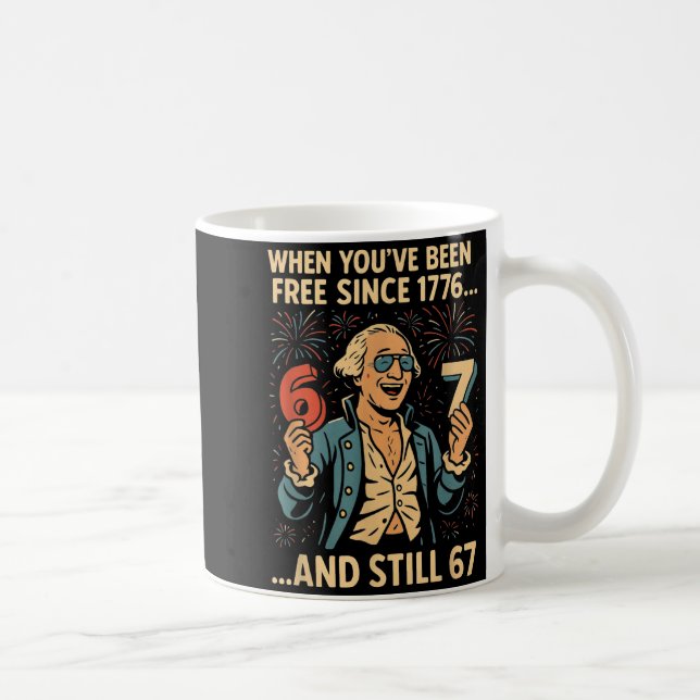 6-7 7-6 George Washington Meme Funny 67 Design  Coffee Mug (Right)