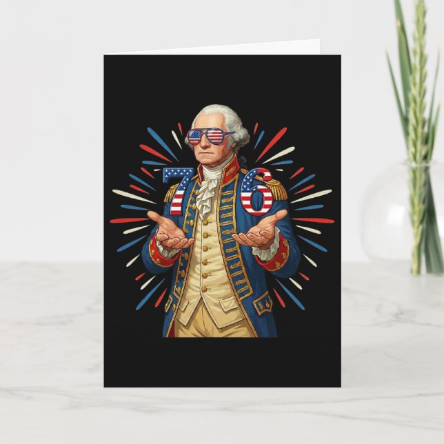 6-7 7-6 George Washington Seven Six Funny 4th Of J Card (Front)