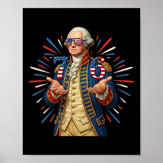 6-7 7-6 George Washington Seven Six Funny 4th Of J Poster (Front)