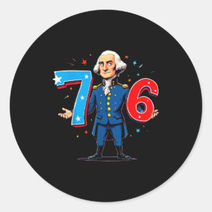 6-7 7-6 George Washington Seven Six Teacher Americ Classic Round Sticker