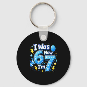 6 7 birthday boy 7 years old was 6 7 67 meme kids6 key ring